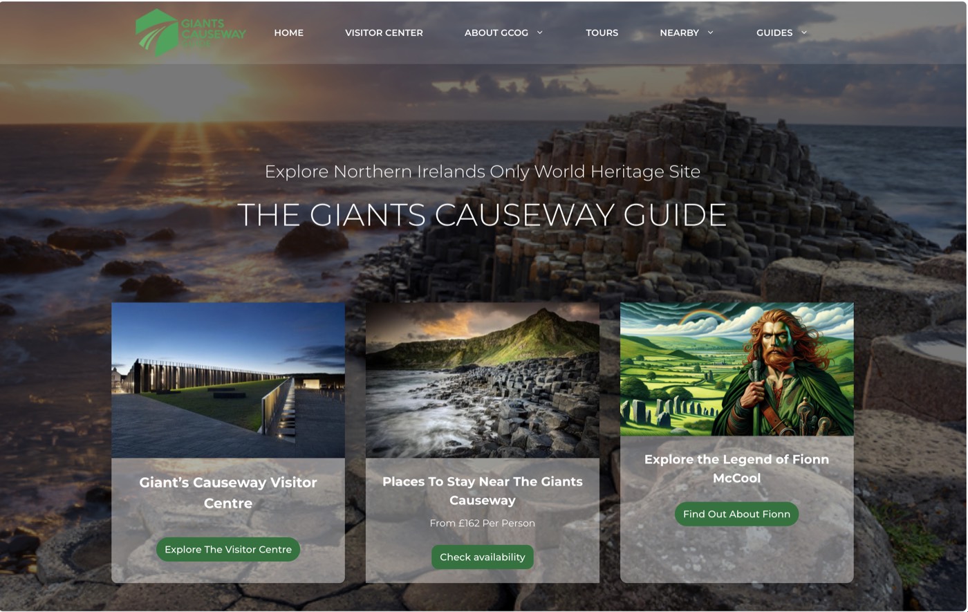 The Content Kings-era homepage, most recently redesigned with a Giant’s Causeway hero photo and cards for the Visitor Centre, places to stay, and the legend of Fionn McCool
